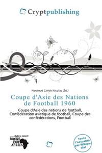 Coupe D'Asie Des Nations de Football 1960