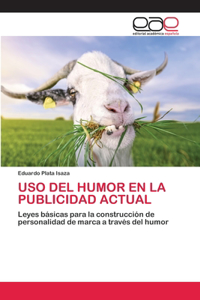 USO del Humor En La Publicidad Actual