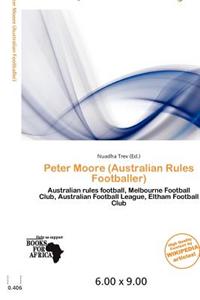 Peter Moore (Australian Rules Footballer)