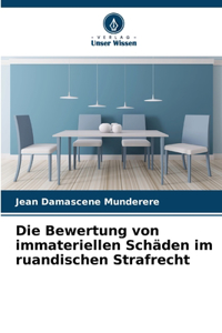Bewertung von immateriellen Schäden im ruandischen Strafrecht