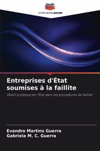Entreprises d'État soumises à la faillite