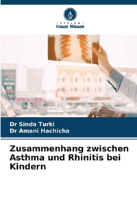 Zusammenhang zwischen Asthma und Rhinitis bei Kindern