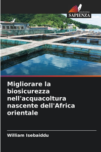 Migliorare la biosicurezza nell'acquacoltura nascente dell'Africa orientale