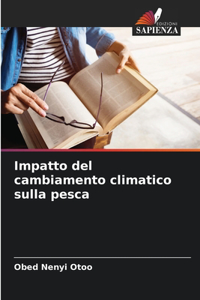Impatto del cambiamento climatico sulla pesca