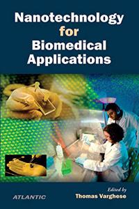 Nanotechnology for Biomedical Applications