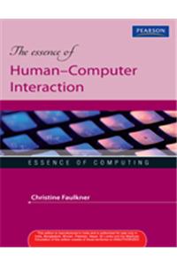 The Essence of Human Computer Interaction