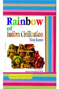 Rainbow of Indian Civilization