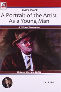 James Joyce - A Portrait Of The Artist As A Young Man (Code No. 3.30): A Critical Evaluation