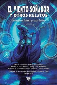 El Viento SoÃ±ador Y Otros Relatos