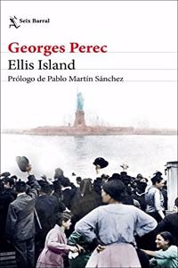 Ellis Island: Prologo de Pablo Martin Sanchez
