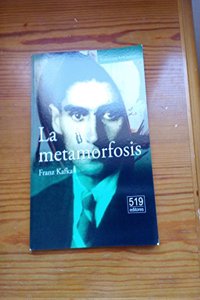 La metamorfosis/ The Metamorphosis