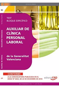 Auxiliar de Clinica Personal Laboral de la Generalitat Valenciana. Test Bloque Especifico