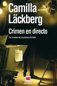 Crimen en directo (Camilla Lackberg)