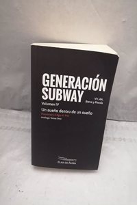 GENERACION SUBWA 4 (PLAYA DE AKABA NARRATIVA) (Spanish Edition)