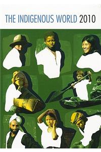 The Indigenous World 2010