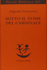 Sotto il nome del Cardinale