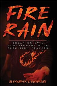 Fire Rain