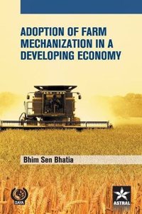 Adoption of Farm Mechanization in A Developing Economy