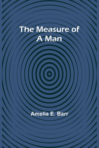 Measure of a Man