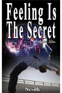 Feeling Is The Secret, Revised Edition