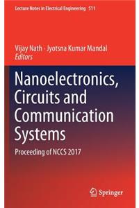 Nanoelectronics, Circuits and Communication Systems