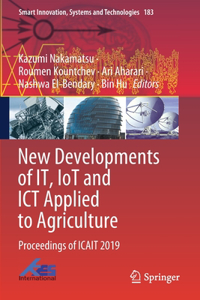 New Developments of It, Iot and ICT Applied to Agriculture