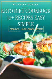 Michella Gurley Keto Diet Cookbook
