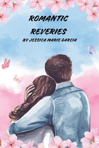 Romantic Reveries