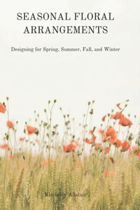 Seasonal Floral Arrangements