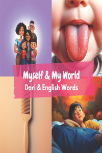 Myself & My World