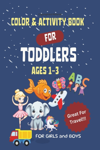 Color & Activity Book For Toddlers