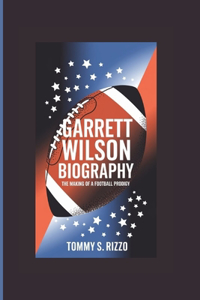 Garrett Wilson Biography