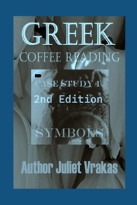 Greek Coffee Reading Case Study 1 Symbols, 2nd Edition