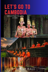 Let's go to Cambodia