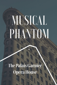 Musical Phantom