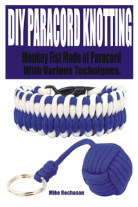 DIY Paracord Knotting