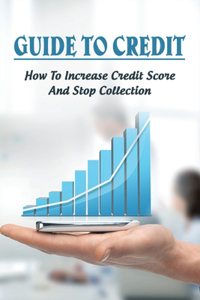 Guide To Credit