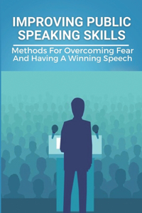 Improving Public Speaking Skills