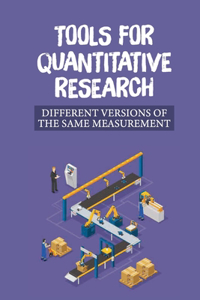 Tools For Quantitative Research