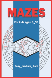Mazes for kids ages 8-10