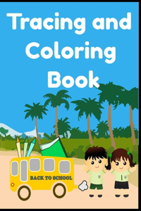 Tracing and Coloring Book