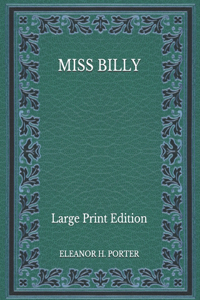 Miss Billy - Large Print Edition