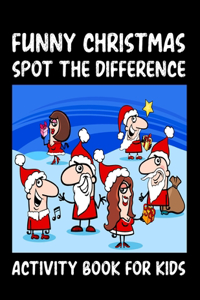 Funny Christmas Spot Differences Activity Book For Kids