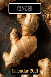 Ginger Calendar 2021