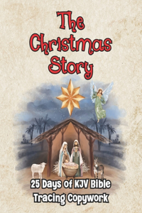 Christmas Story 25 Days of KJV Bible Tracing Copywork