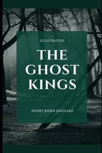 The Ghost Kings (Illustrated)