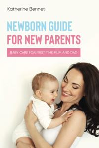 Newborn Guide for New Parents