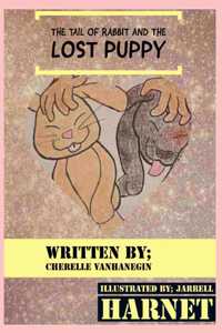 The Tail of the Rabbit and the Lost Puppy