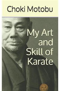 My Art and Skill of Karate