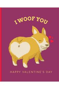 I Woof You Happy Valentine's Day